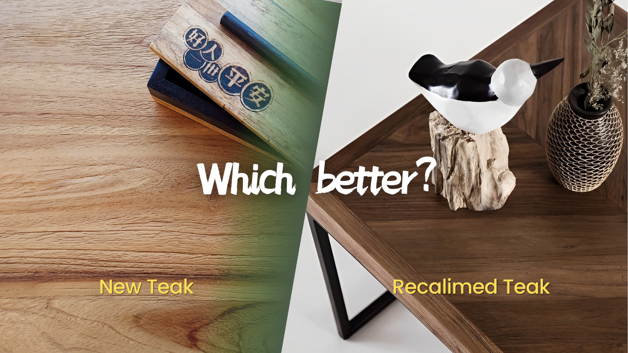 Teak vs. Reclaimed Teak: What You Need to Know Before Choosing Furniture!